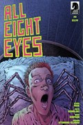 ALL EIGHT EYES #3 