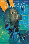 EXPANSE: DRAGON TOOTH #5 