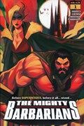 THE MIGHTY BARBARIANS #1B 