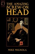 THE AMAZING SCREW-ON HEAD #1 