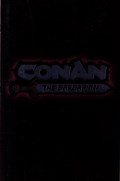 CONAN: THE BARBARIAN #1-3rd 