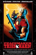 PEACEMAKER TRIES HARD #1C 