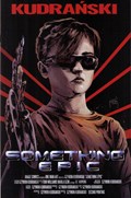 SOMETHING EPIC #1-2nd-B 