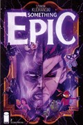 SOMETHING EPIC #2-2nd 