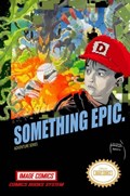 SOMETHING EPIC #1F 