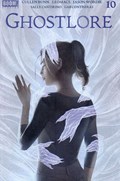GHOSTLORE #10 