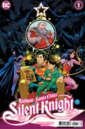BATMAN / SANTA CLAUS: SILENT KNIGHT #1 