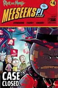 RICK AND MORTY: MEESEEKS P.I. #4 