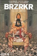 BRZRKR: FALLEN EMPIRE #1 