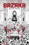 BRZRKR: FALLEN EMPIRE #1-2nd 