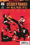 DEADLY HANDS OF KUNG FU: GANG WAR #2 