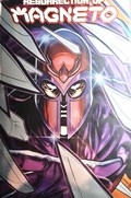 RESURRECTION OF MAGNETO #1E 