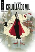 DISNEY VILLAINS: CRUELLA DE VIL #1B 