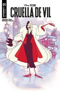 DISNEY VILLAINS: CRUELLA DE VIL #1-RI-H 