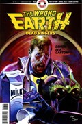 WRONG EARTH: DEAD RINGERS #2B 
