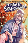 I HEART SKULL-CRUSHER! #4 