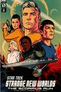 STAR TREK: STRANGE NEW WORLDS - THE SCORPIUS RUN #1-RI-B 