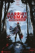 HARRIET TUBMAN: DEMON SLAYER #1D 