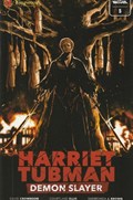 HARRIET TUBMAN: DEMON SLAYER #5B 
