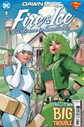 FIRE AND ICE WELCOME TO SMALLVILLE #1 