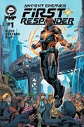 ANCIENT ENEMIES: THE FIRST RESPONDER #1 