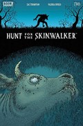 HUNT FOR THE SKINWALKER #2B 