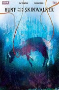 HUNT FOR THE SKINWALKER #2 
