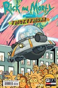 RICK AND MORTY PRESENTS: FRICKY FRIDAY #1 