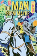 THE MAN FROM MAYBE #1C 