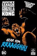 JUSTICE LEAGUE VS. GODZILLA VS. KONG #1G 