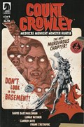 COUNT CROWLEY: MEDIOCRE MIDNIGHT MONSTER HUNTER #1 