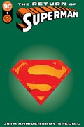 RETURN OF SUPERMAN 30TH ANNIVERSARY SPECIAL #1E 