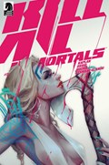 KILL ALL IMMORTALS #2B 