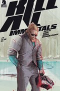 KILL ALL IMMORTALS #2 