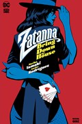 ZATANNA: BRING DOWN THE HOUSE #1 
