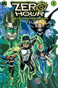 ZERO HOUR 30TH ANNIVERSARY SPECIAL #1 