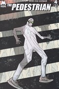 THE PEDESTRIAN #4 