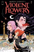 VIOLENT FLOWERS #2C 