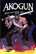 AKOGUN: BRUTALIZER OF GODS #1-2nd 