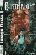 IMAGE FIRSTS: BIRTHRIGHT #1 
