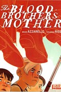 THE BLOOD BROTHERS MOTHER #4-RI-B Prestige