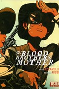 THE BLOOD BROTHERS MOTHER #4-RI Prestige
