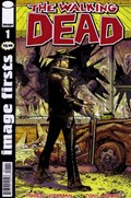 IMAGE FIRSTS: THE WALKING DEAD #1B 
