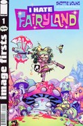 IMAGE FIRSTS: I HATE FAIRYLAND #1 