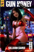 GUN HONEY: COLLISION COURSE #1-FOC 