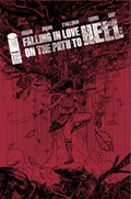 FALLING IN LOVE ON THE PATH TO HELL #5-2nd 