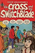 CROSS AND THE SWITCHBLADE #1 