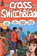 CROSS AND THE SWITCHBLADE #1D 