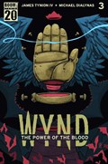 WYND: THE POWER OF THE BLOOD #3 