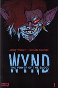 WYND: THE POWER OF THE BLOOD #1-2nd 